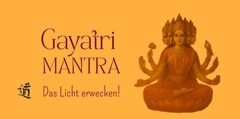 Das Gayatri Mantra